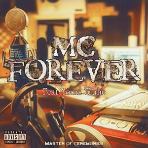 MC FOREVER