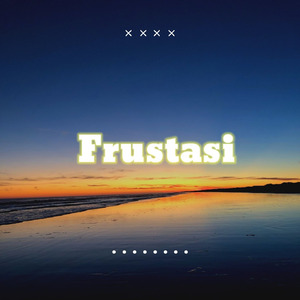 Frustasi