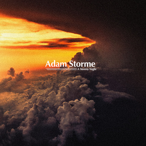 Don't Be Afraid Of The Storm