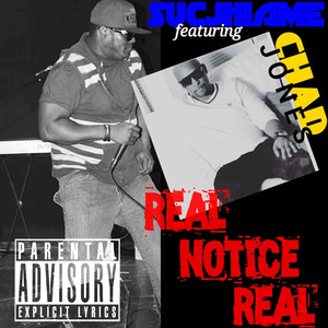 Real Notice Real (Chad Jones)
