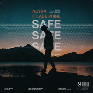 Safe (MKC & Auryn Remix)