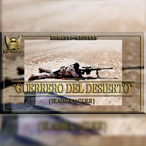 Guerrero Del Desierto