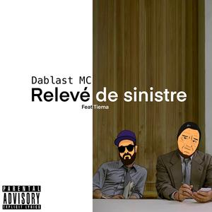 Relevé de sinistre (feat. Tiema)
