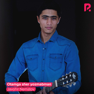 Otamga sher yozmabman