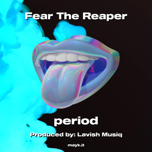 Fear The Reaper