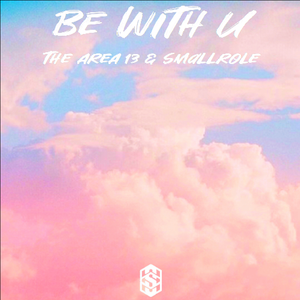 Be With U