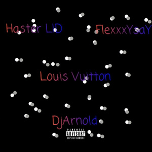 Louis Vitton (Remix)