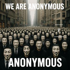 We Are Anonymous