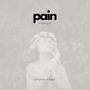 A Story of Pain
