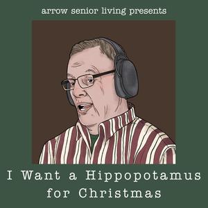 I Want A Hippopotamus For Christmas