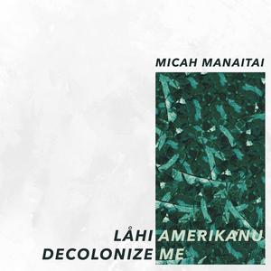 Decolonize Me