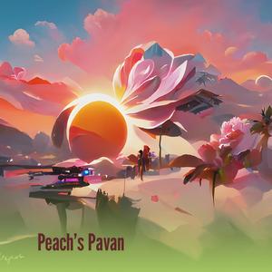 Peach’s Pavan