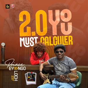 2.0 you must calculer