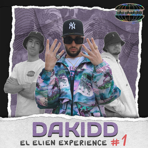 EL ELIEN EXPERIENCE #1 DAKIDD