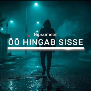 Öö hingab sisse (Hip-hop)