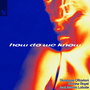 How Do We Know (Extended Mix)