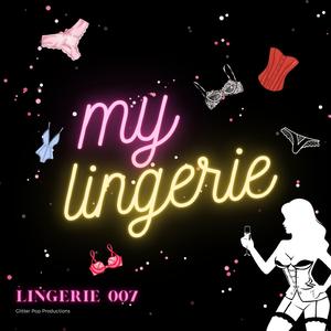 My Lingerie (feat. Nila Kay)