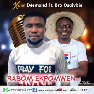 RABOMIEKPOMWEN (feat. OSAIVBIE SUNDAY)