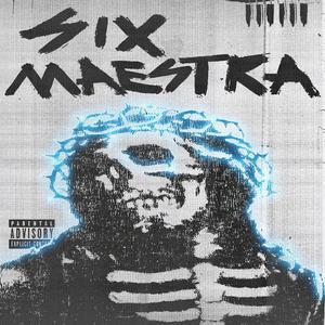 SIX MAESTRA, Vol.1 (feat. Maicro rah, PERROBESTIAL, ASCEE, ESION, CONTROVERCIAL(FASTYDIO), Tommy noise, LARKING, GENIO ESPARTANO, MALDYTO VERIDIKO & Mortifero Rapdealer)