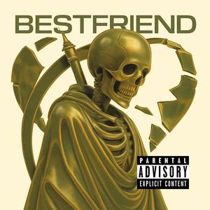 Bestfriend!