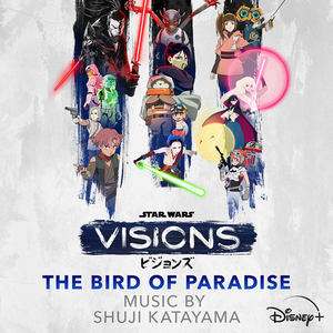 The Birth of Night (From "Star Wars: Visions Vol. 3 - The Bird of Paradise"/Score)