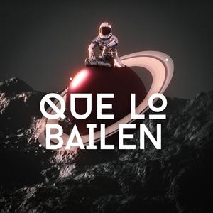 Que Lo Bailen (Rmx)