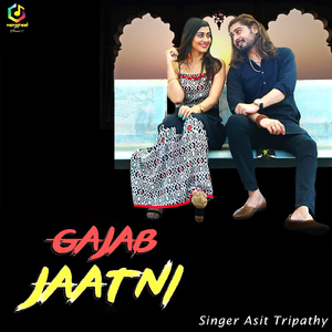 Gajab Jaatni