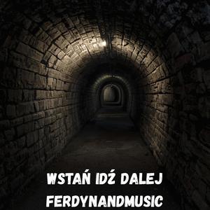 WSTAŃ IDŹ DALEJ