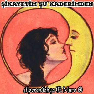 Şikayetim Şu Kaderimden