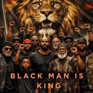 Black Man Is King