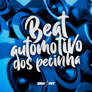 Beat Automotivo dos Pecinha