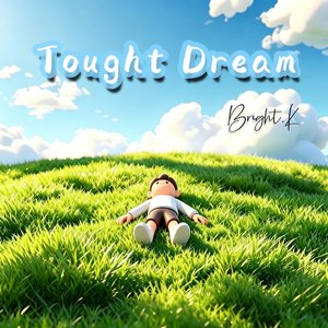 tough dream