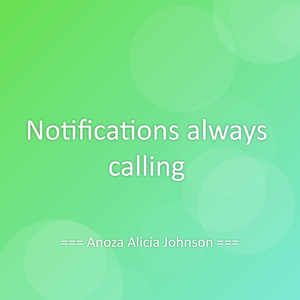 Notifications always calling