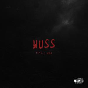 WUSS (feat. Lukx)