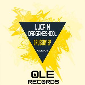 Drugsby (Original Mix)
