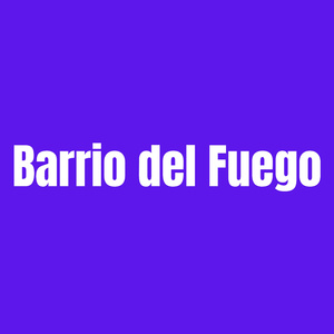 Barrio del Fuego
