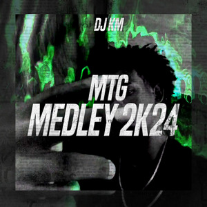 MTG - Medley 2K24
