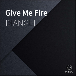Give Me Fire