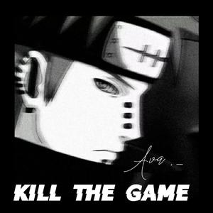 Kill the Game
