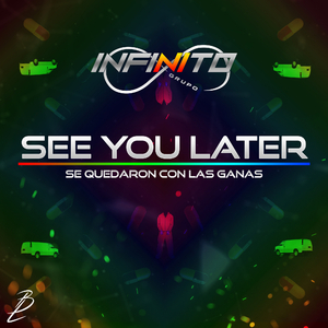 Se Quedaron Con las Ganas (See You Later) (En Vivo)