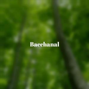 Bacchanal