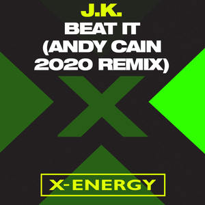 Beat It(Andy Cain 2020 Remix)