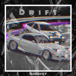‘FREE’ 【Drift】| Tokyo Drift & Trap