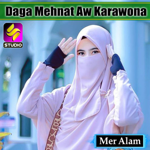 Daga Mehnat Aw Karawona