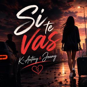 Si te vas (feat. Jouny)