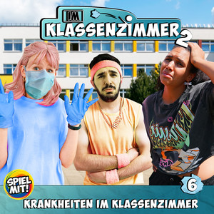 Kapitel 01: Krankheiten im Klassenzimmer