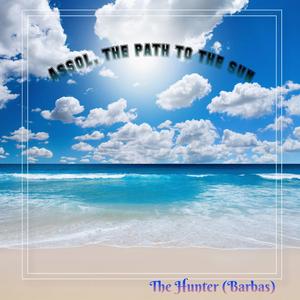 Assol, The Path To The Sun