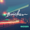 Madsen - Brücken