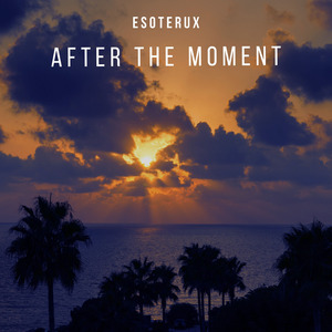 After the Moment