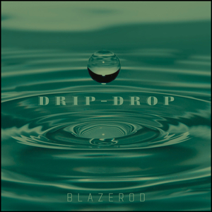 Drip Drop – Green Noise